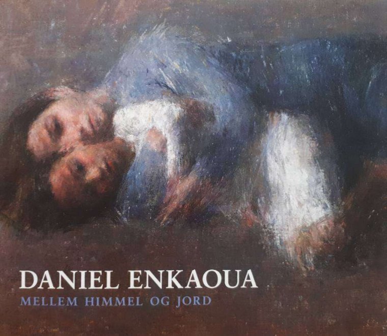 8. Daniel Enkaoua - Mellem himmel og jord