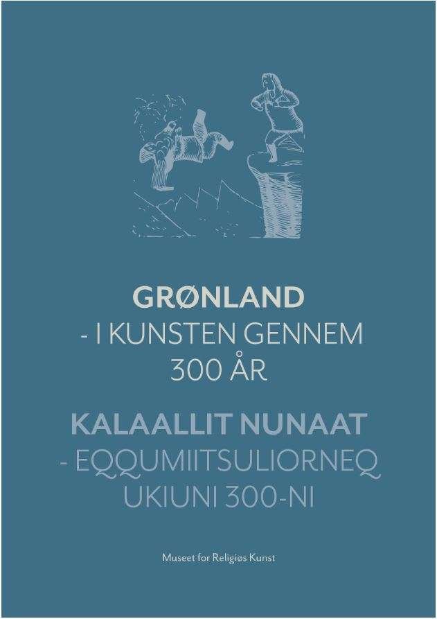 Grønland - I kunsten gennem 300 år