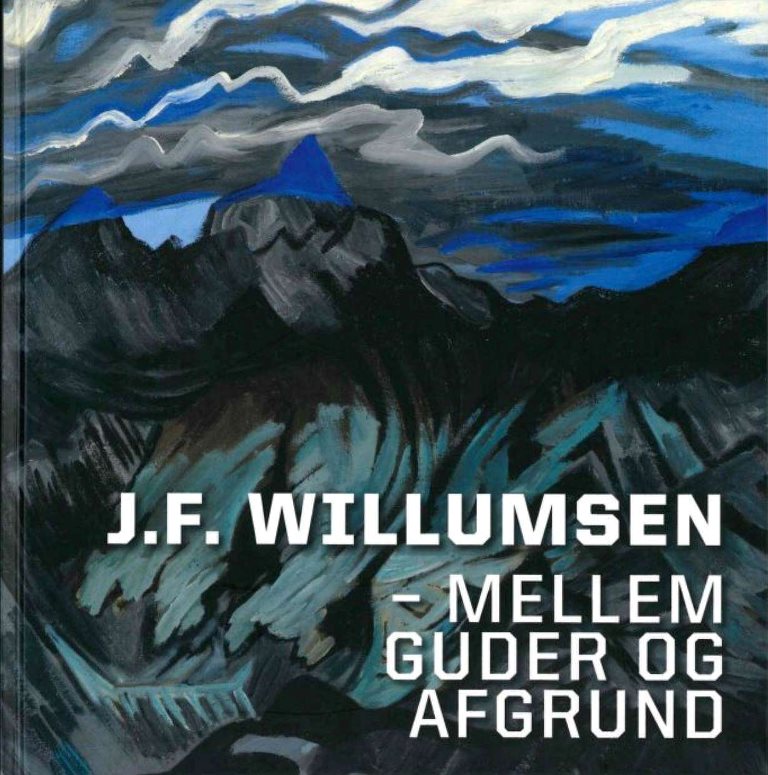 J.F. Willumsen - Mellem guder og afgrund